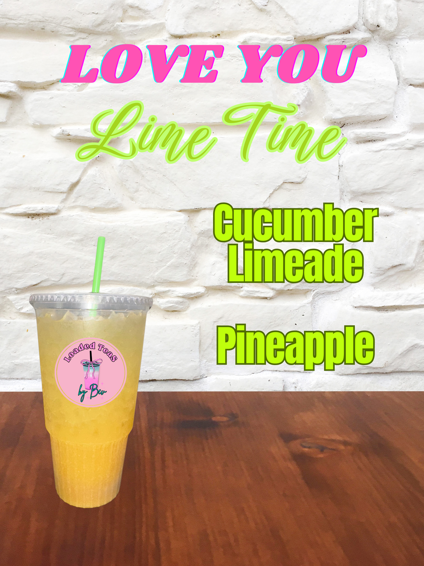 Love You Lime Time